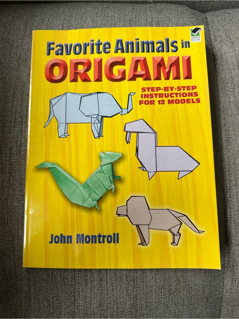 John Montroll Favorite Animals in Origami